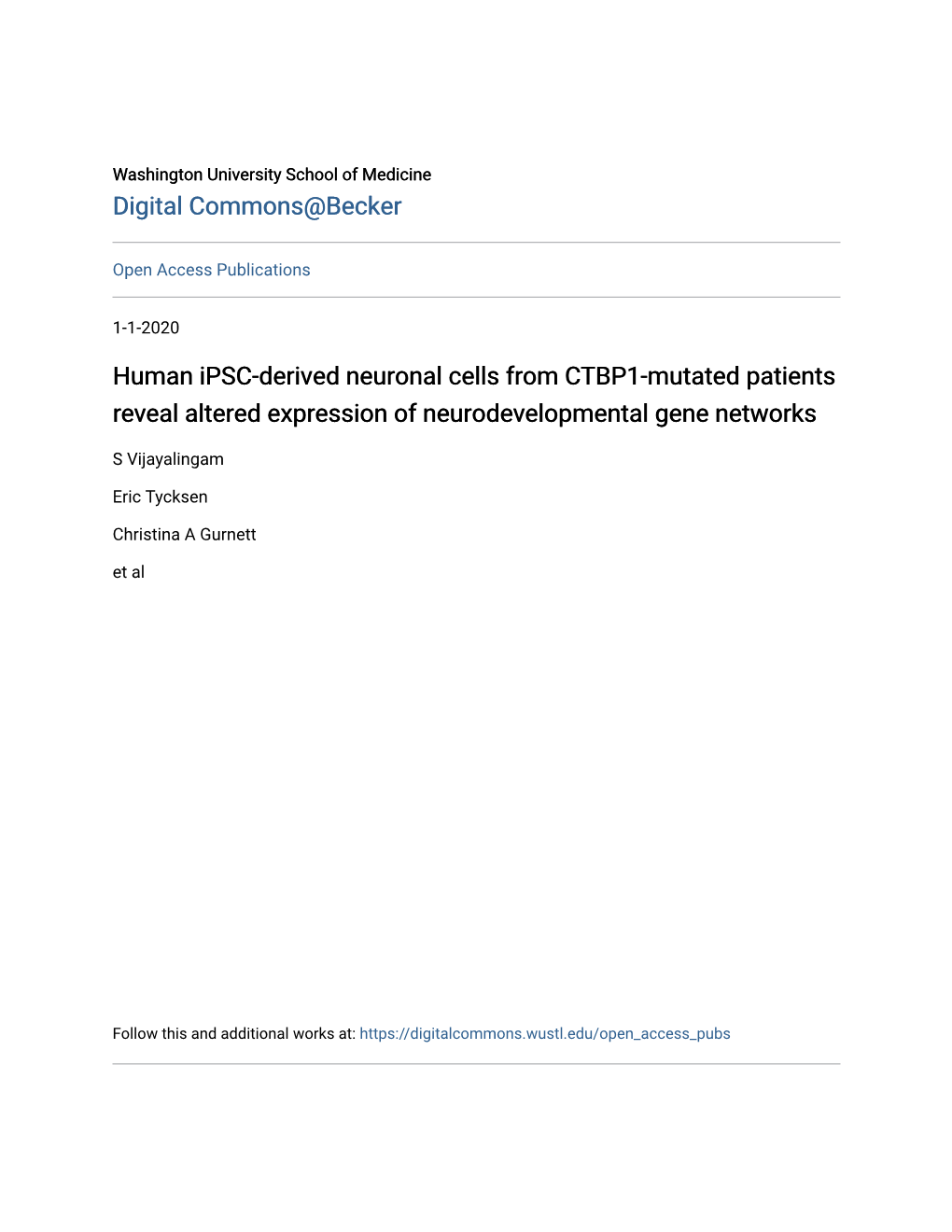 Human Ipsc-Derived Neuronal Cells from CTBP1-Mutated Patients Reveal Altered Expression of Neurodevelopmental Gene Networks