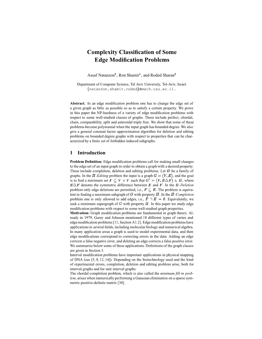 Complexity Classification of Some Edge Modification Problems