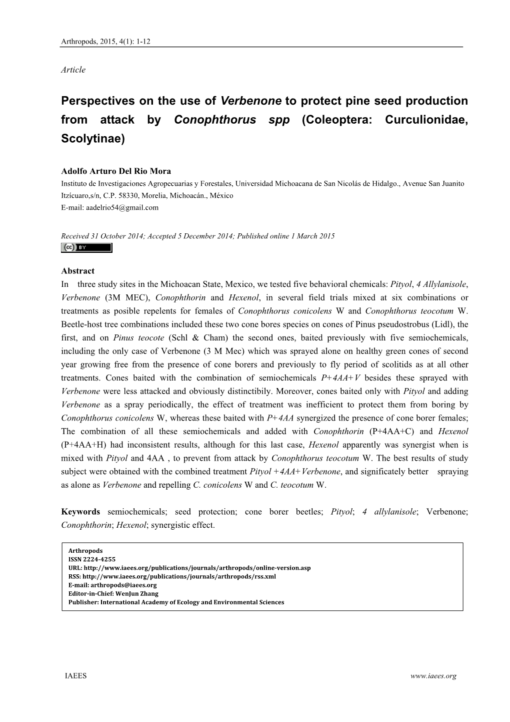 Perspectives on the Use of Verbenone to Protect Pine Seed Production from Attack by Conophthorus Spp (Coleoptera: Curculionidae, Scolytinae)