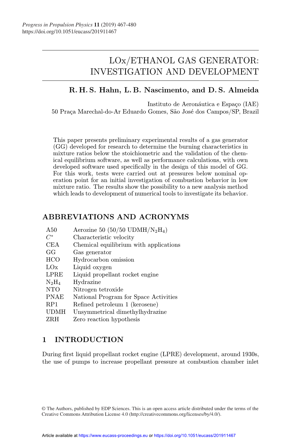 Lox/ETHANOL GAS GENERATOR: INVESTIGATION and DEVELOPMENT