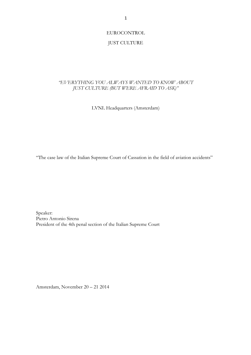 The Case Law of the Italian Supreme Court of Cassation in the Field of Aviation Accidents”