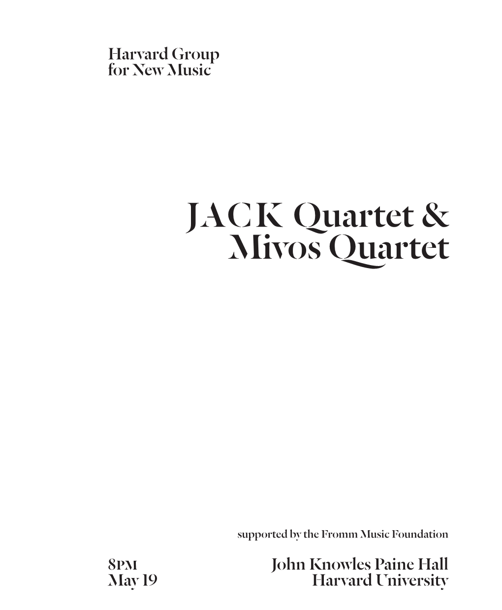 JACK Quartet & Mivos Quartet