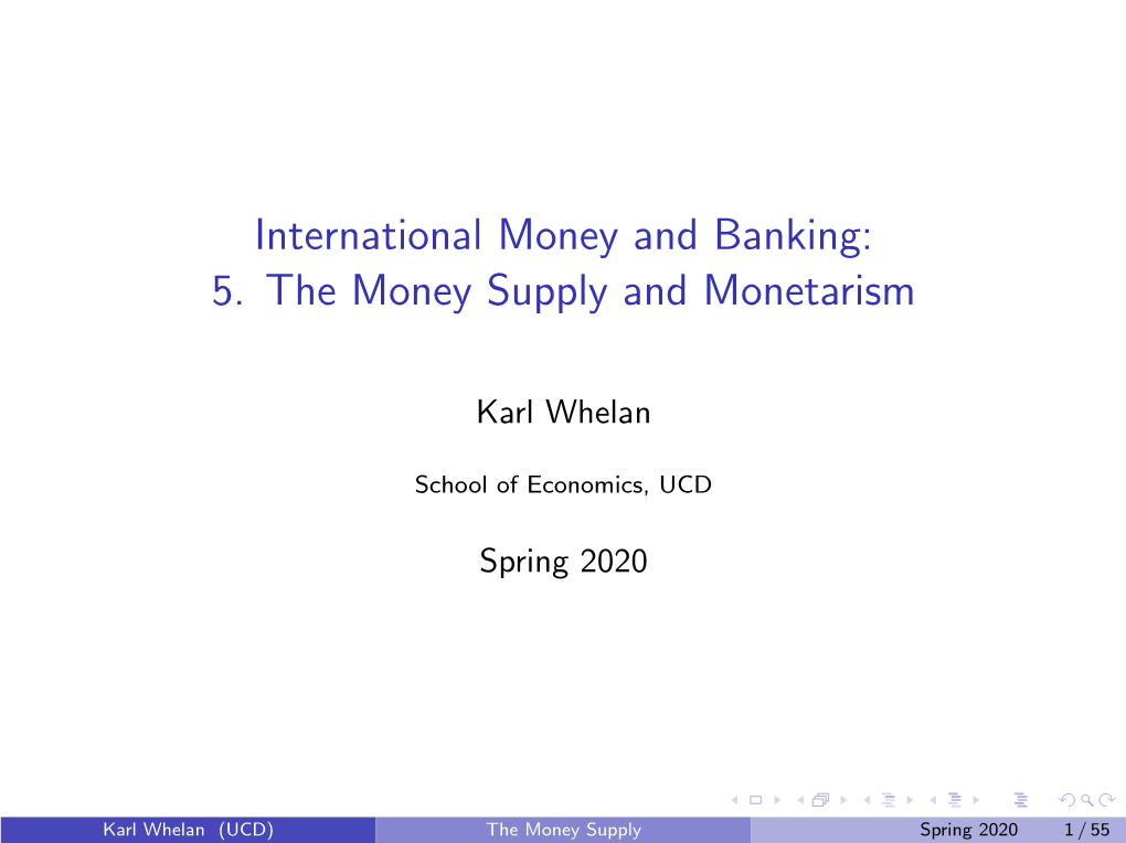 International Money and Banking: 5. the Money Supply and Monetarism