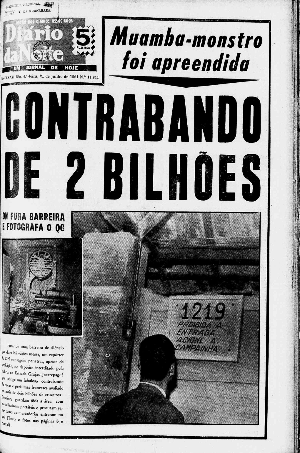 Foi Apreendida 1: I XXXII Rio, La-Feira, 21 De Junho De 1961 N.° 11.841