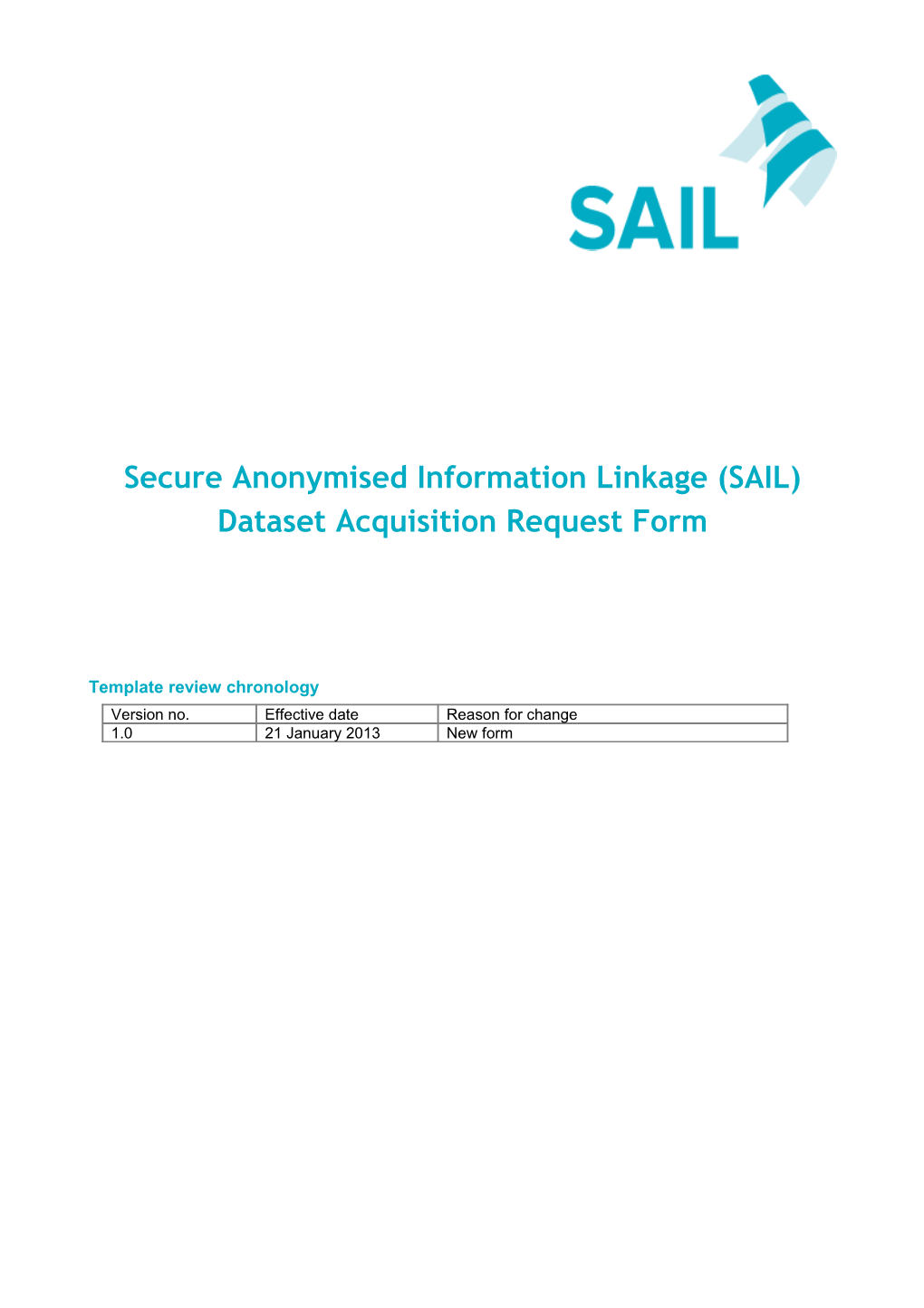 Secure Anonymised Information Linkage (SAIL)