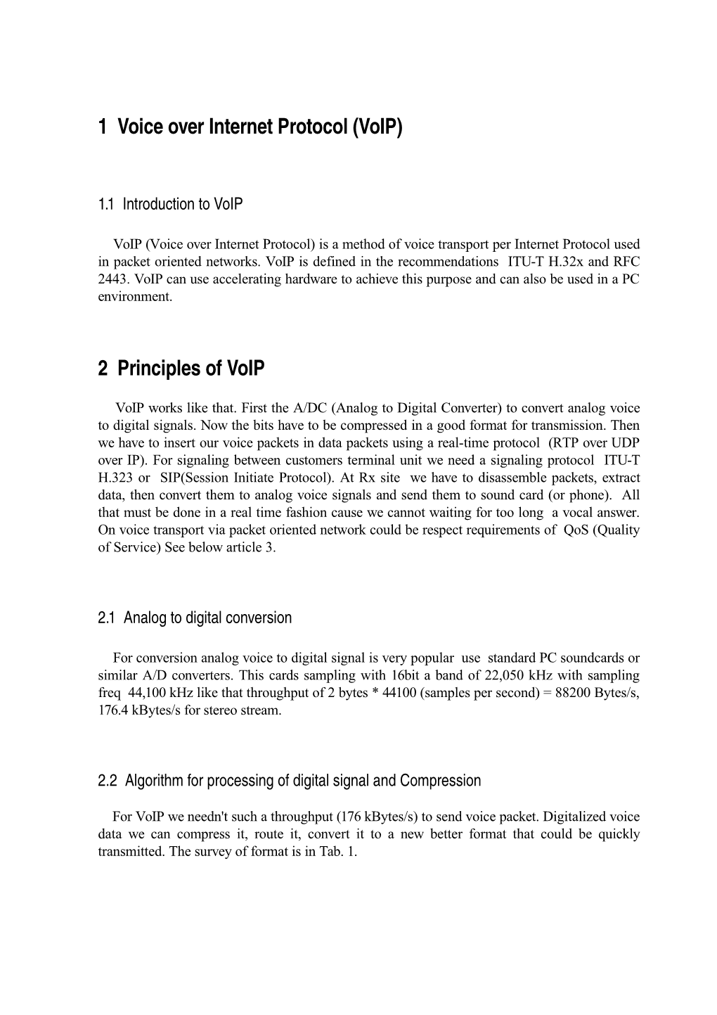 1 Voice Over Internet Protocol (Voip) 2 Principles of Voip