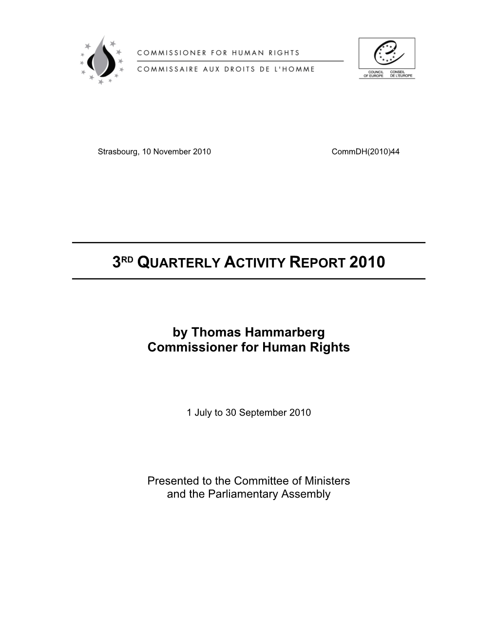 3RD QUARTERLY ACTIVITY REPORT 2010 by Thomas
