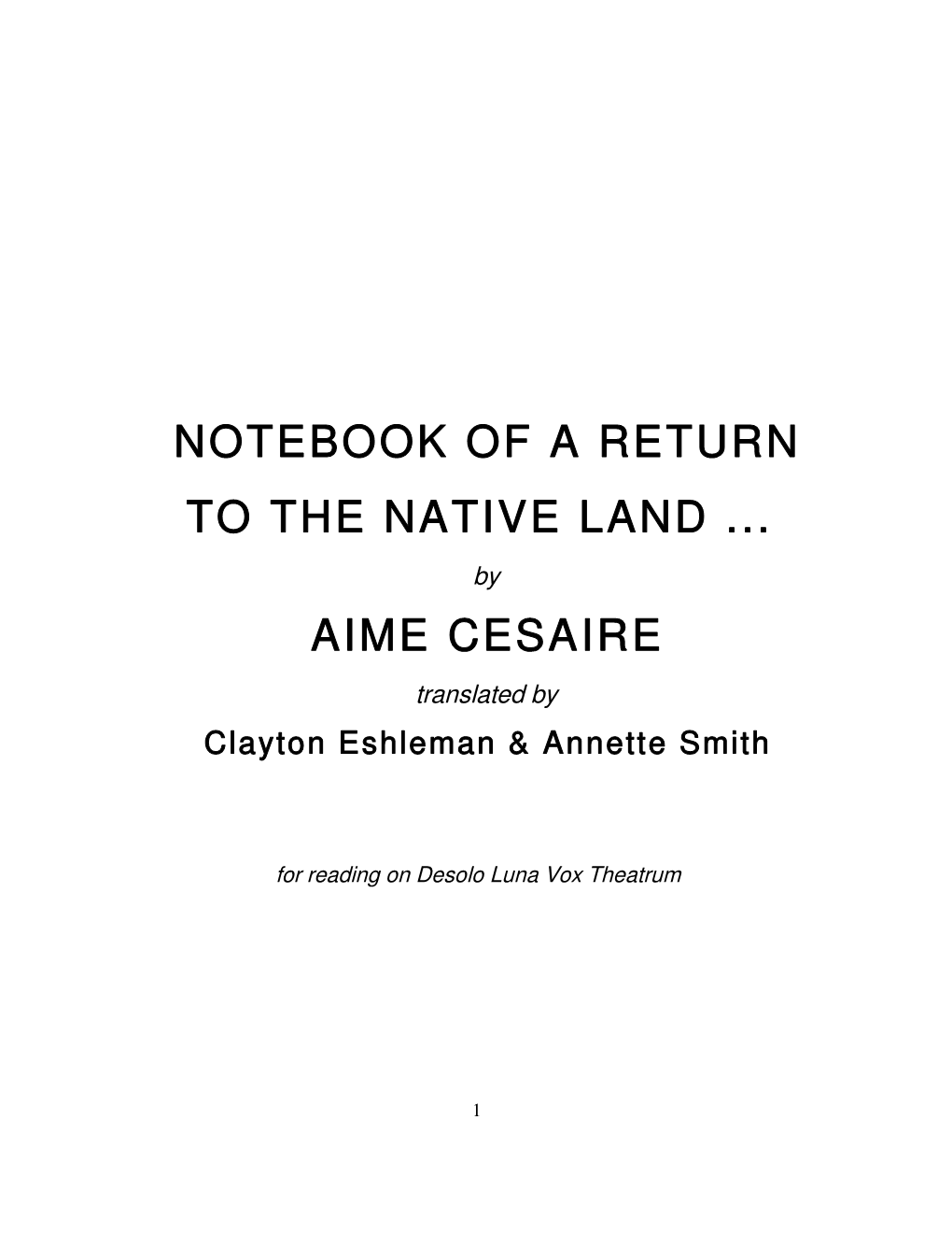 Notebook of a Return to the Native Land ... Aime Cesaire