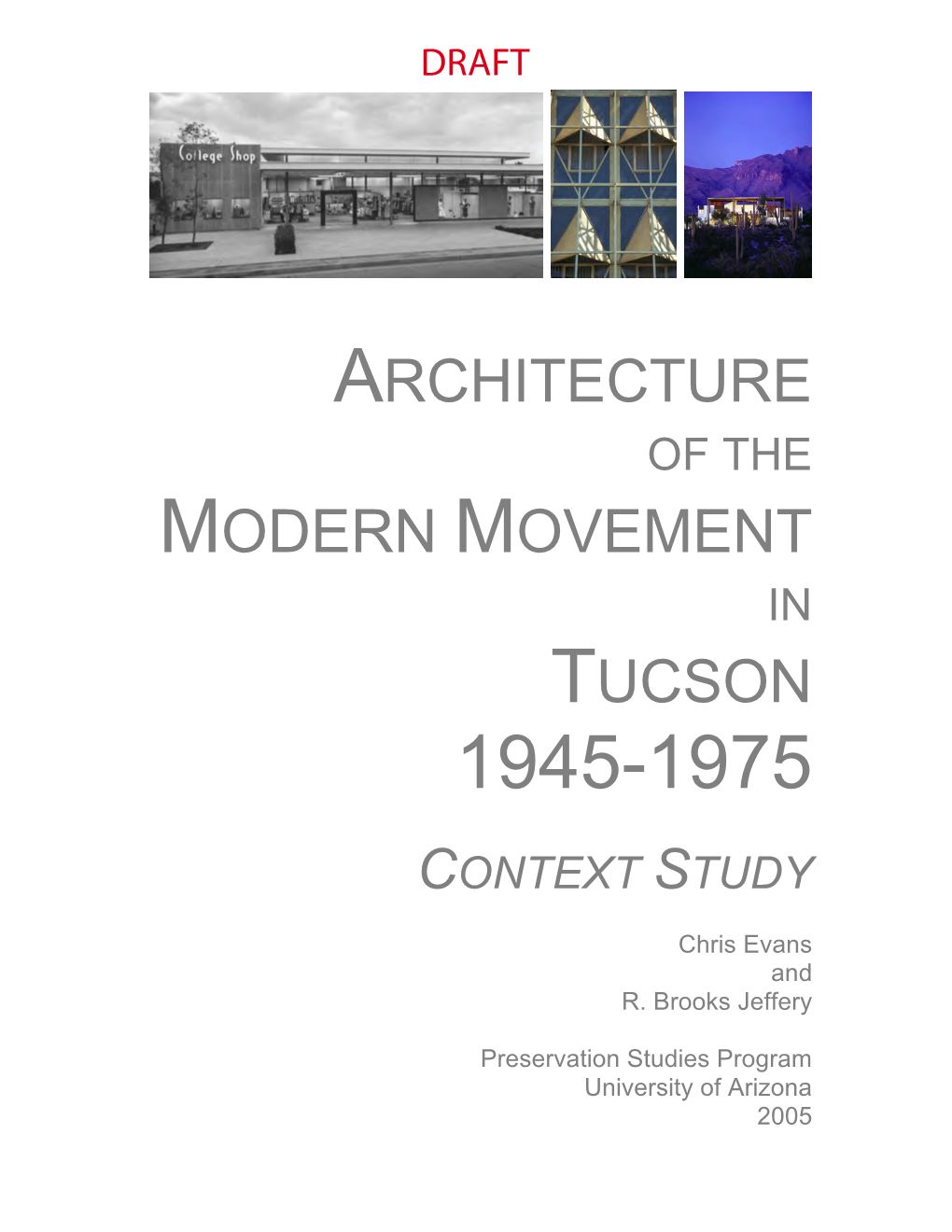 Architecture of the Modern Movement in Tucson, 1945-1975 (DRAFT)