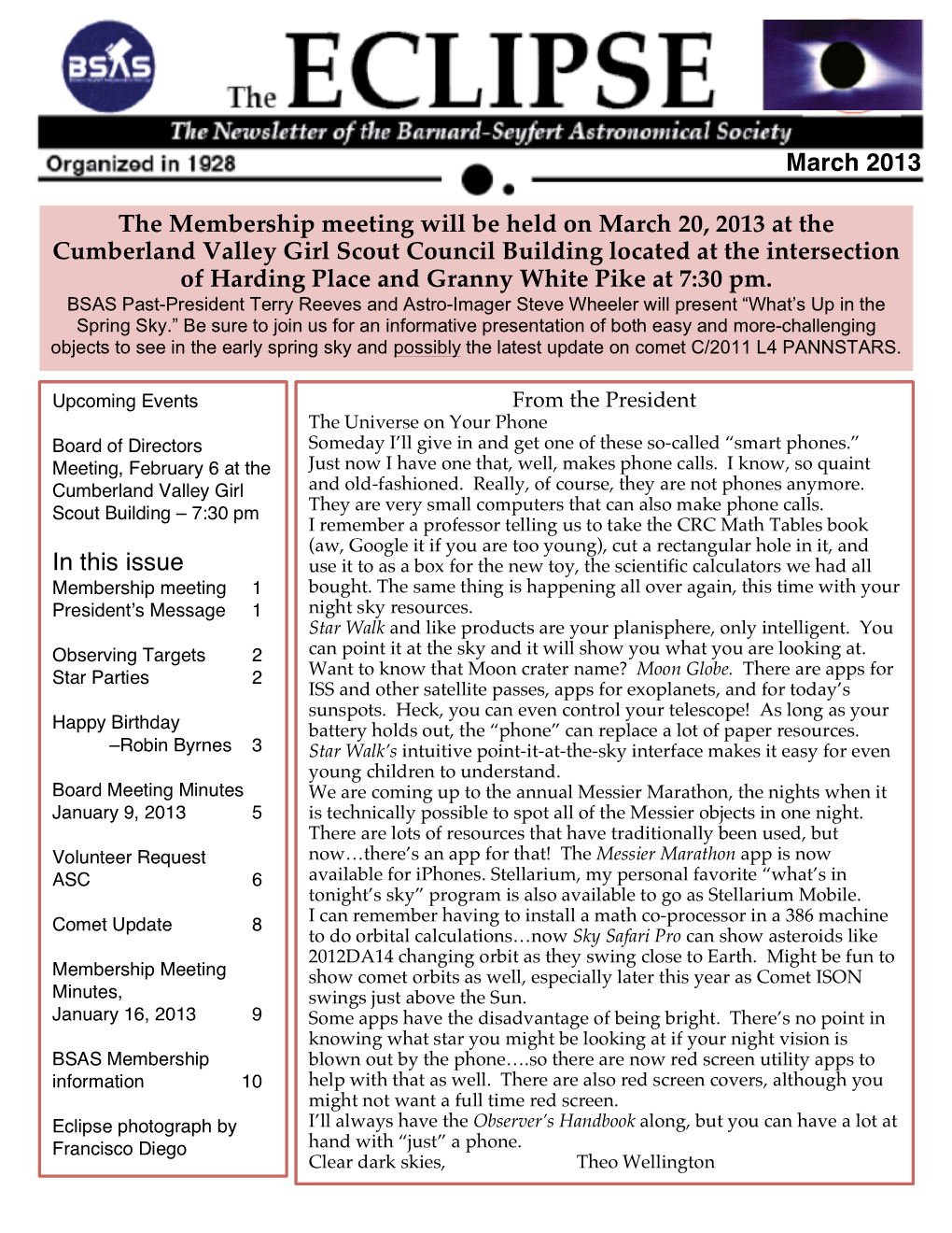 March 2013 in This Issue the Membership Meeting Will Be Held