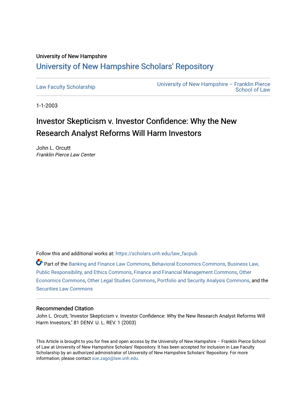 Investor Skepticism V. Investor Confidence: Why the New Research Analyst Reforms Will Harm Investors