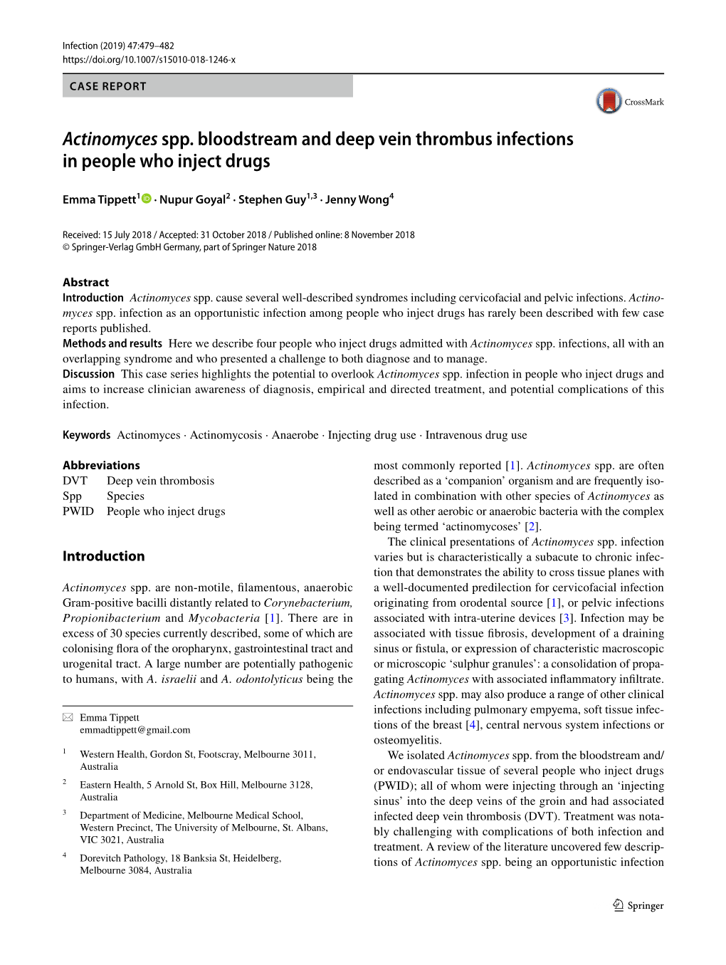 Actinomyces Spp. Bloodstream and Deep Vein Thrombus Infections in People Who Inject Drugs