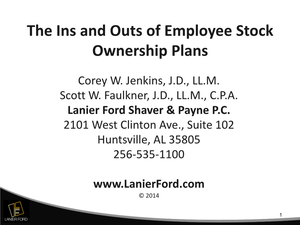 The Ins and Outs of Employee Stock Ownership Plans (Esops)