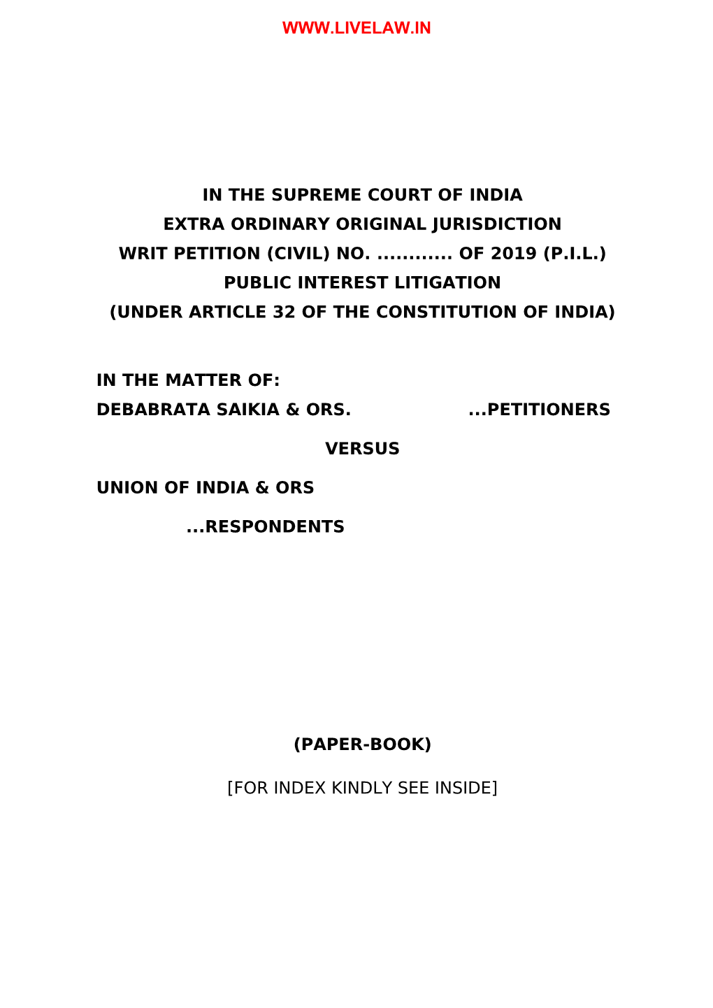 In the Supreme Court of India Extra Ordinary Original Jurisdiction Writ Petition (Civil) No