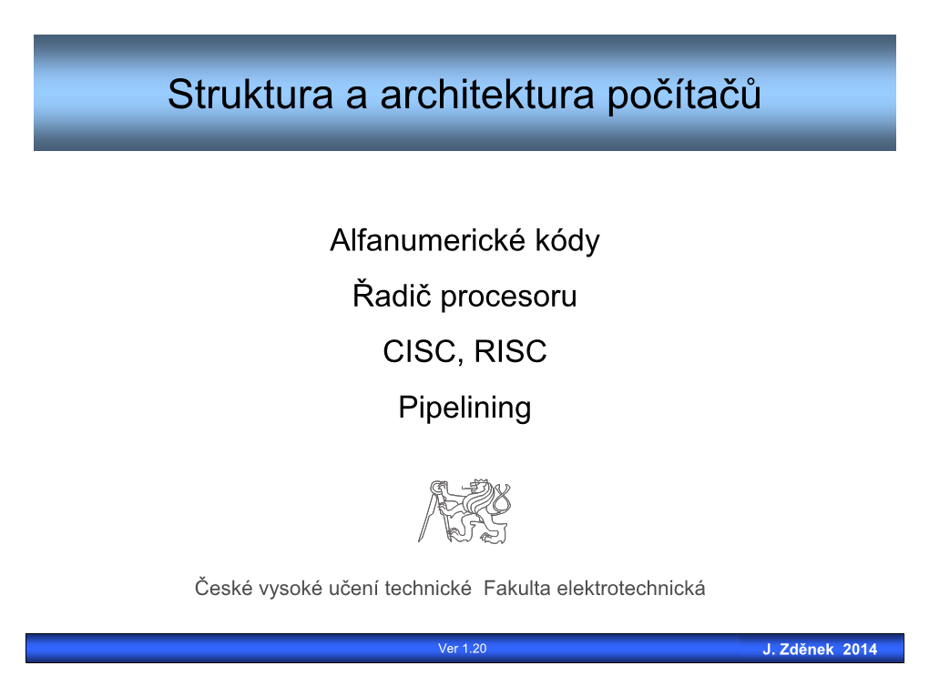 Struktura a Architektura Počítačů 01