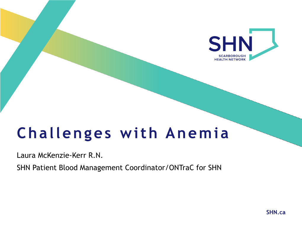 Challenges with Anemia