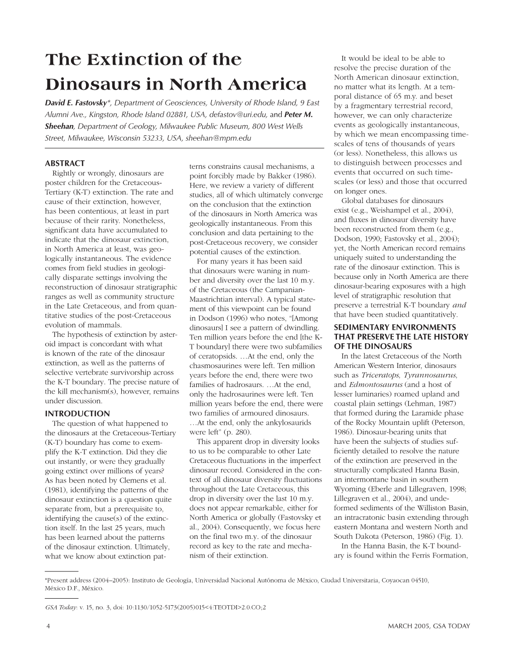 The Extinction of the Dinosaurs in North America