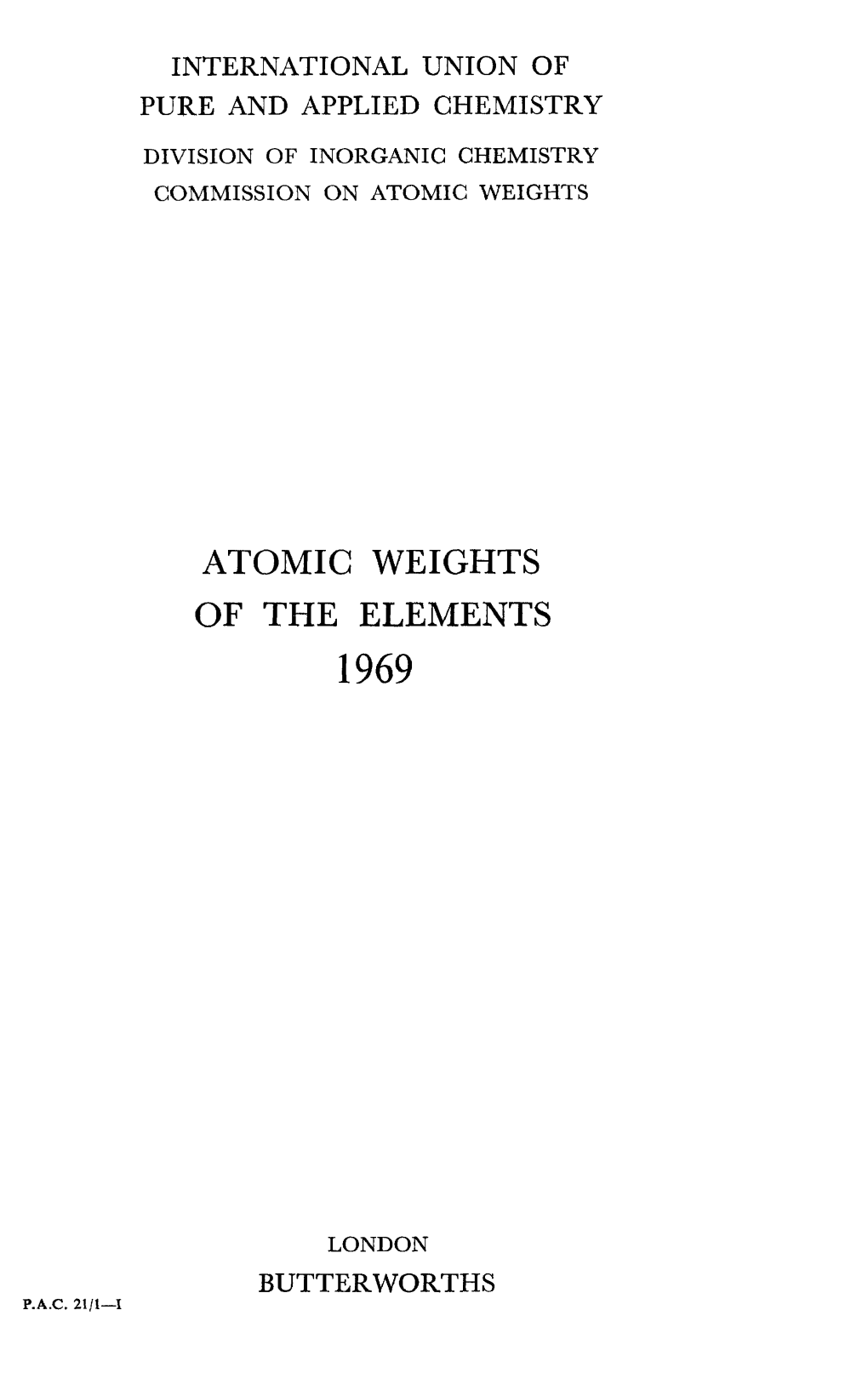 Atomic Weights of the Elements 1969