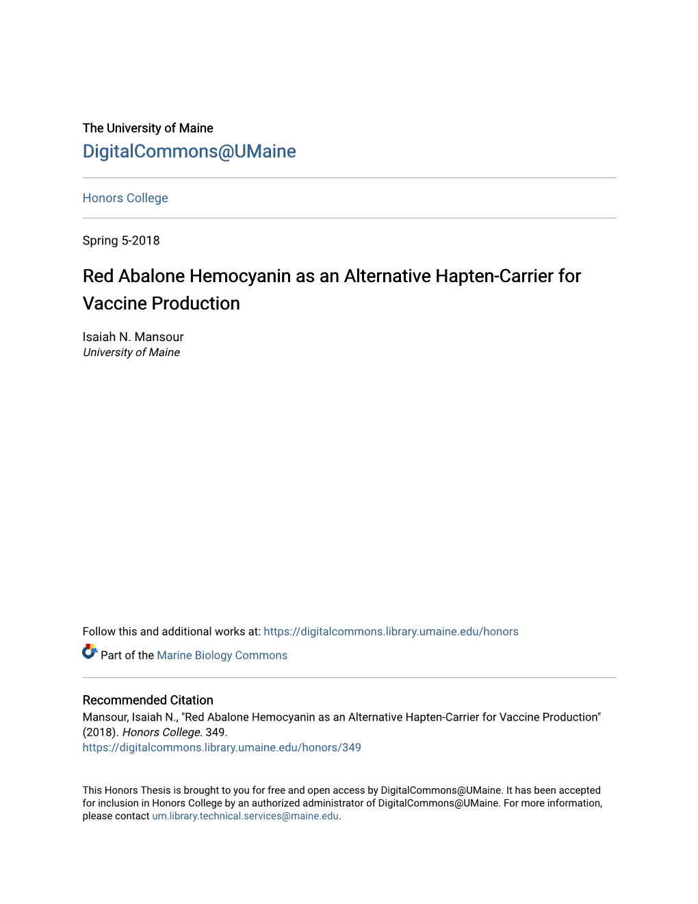 Red Abalone Hemocyanin As an Alternative Hapten-Carrier for Vaccine Production