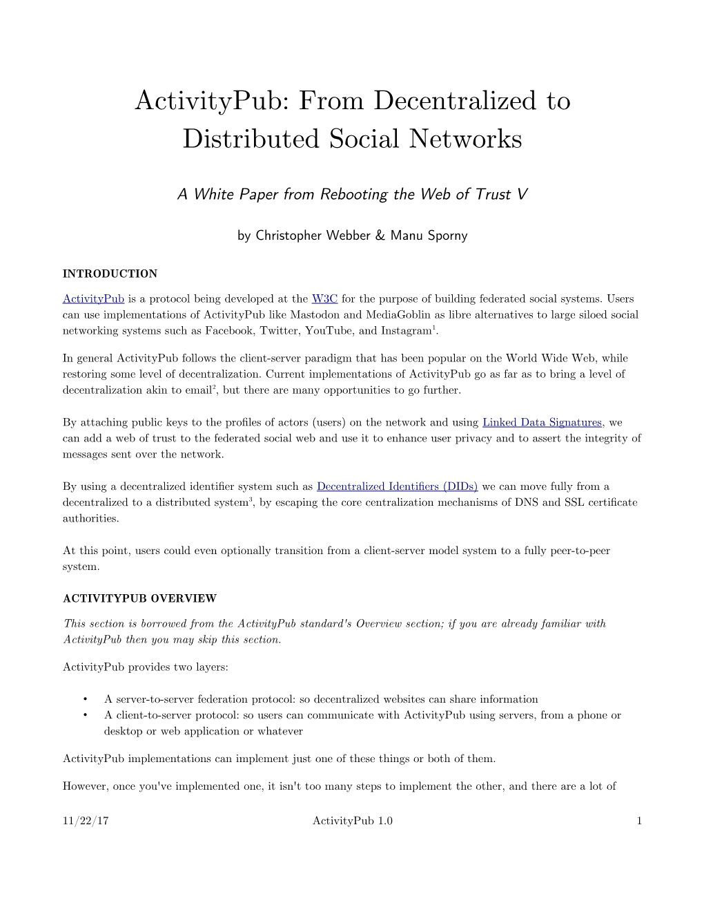 Activitypub: from Decentralized to Distributed Social Networks