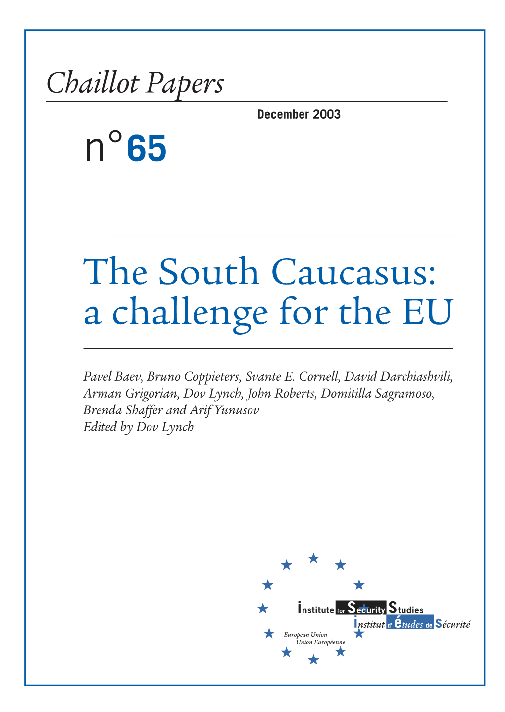 The South Caucasus: a Challenge for the EU