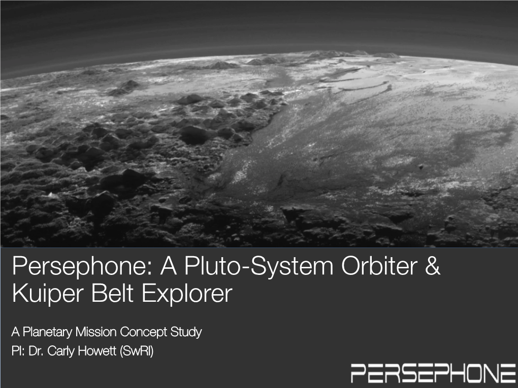 Persephone: a Pluto-System Orbiter & Kuiper Belt Explorer