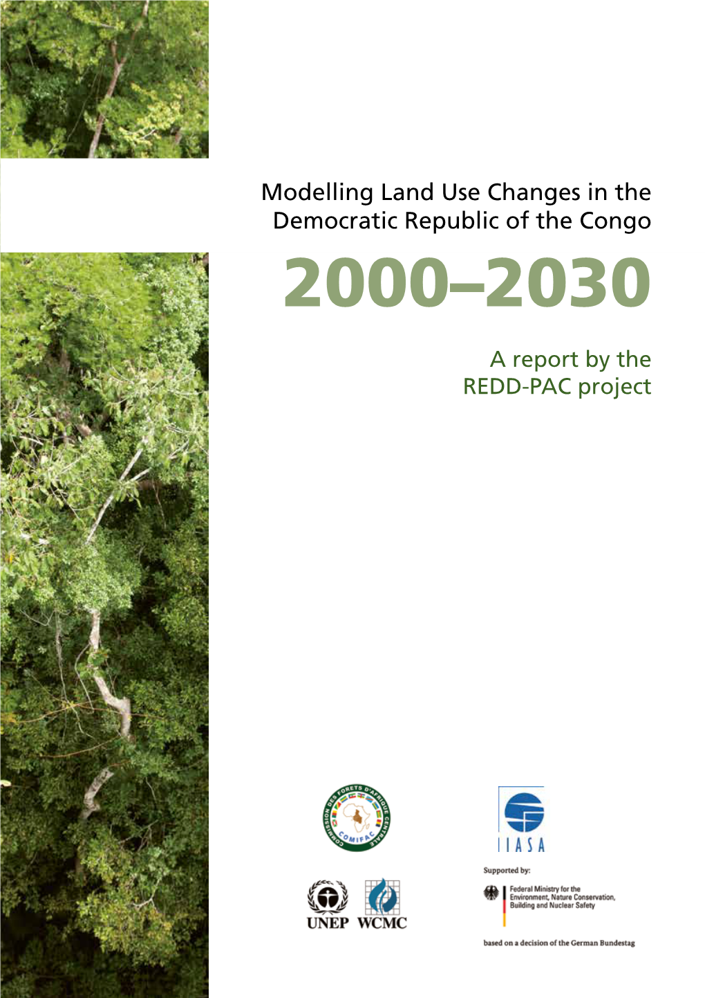Modelling Land Use Changes in the Democratic Republic of the Congo 2000– 2030