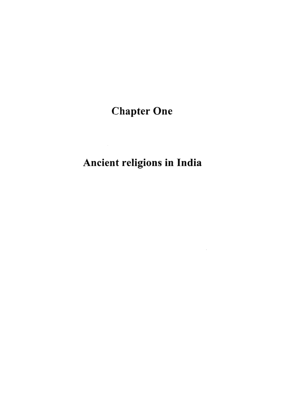 Chapter One Ancient Religions in India
