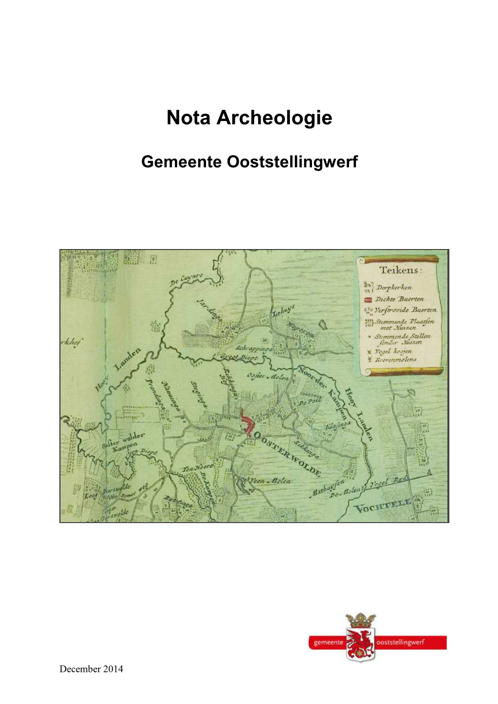 Nota Archeologie Ooststellingwerf December 2014