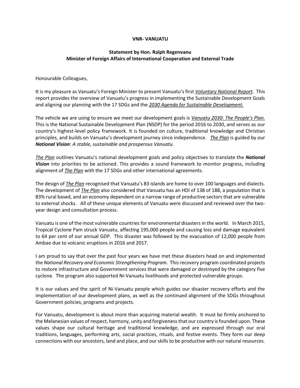VNR- VANUATU Statement by Hon. Ralph Regenvanu Minister of Foreign Affairs of International Cooperation and External Trade Honou