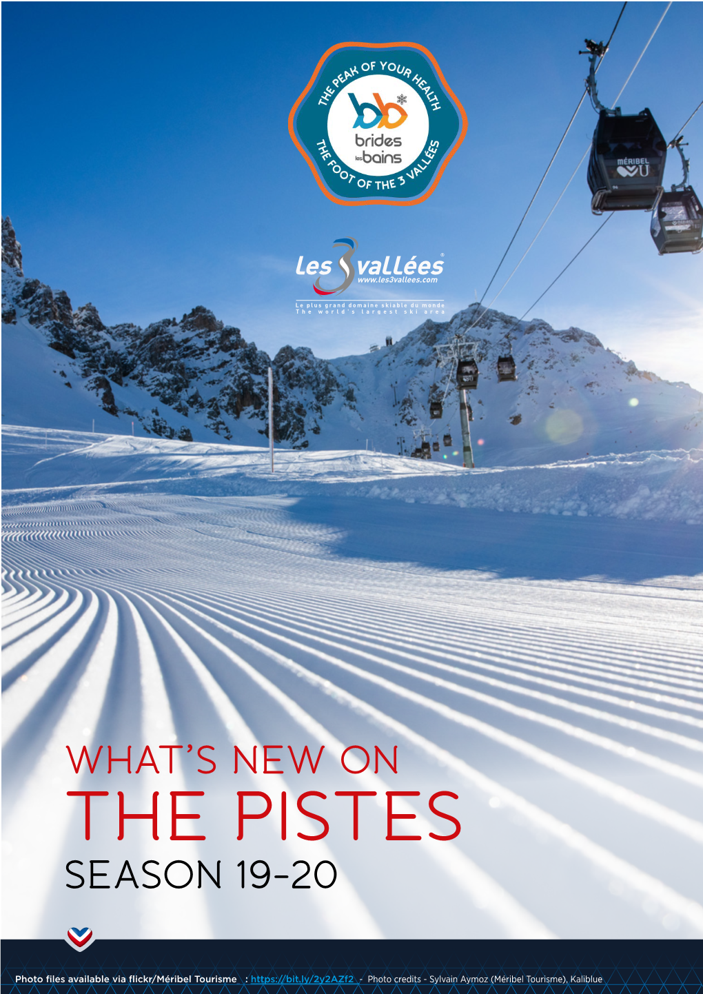 The Pistes Season 19-20