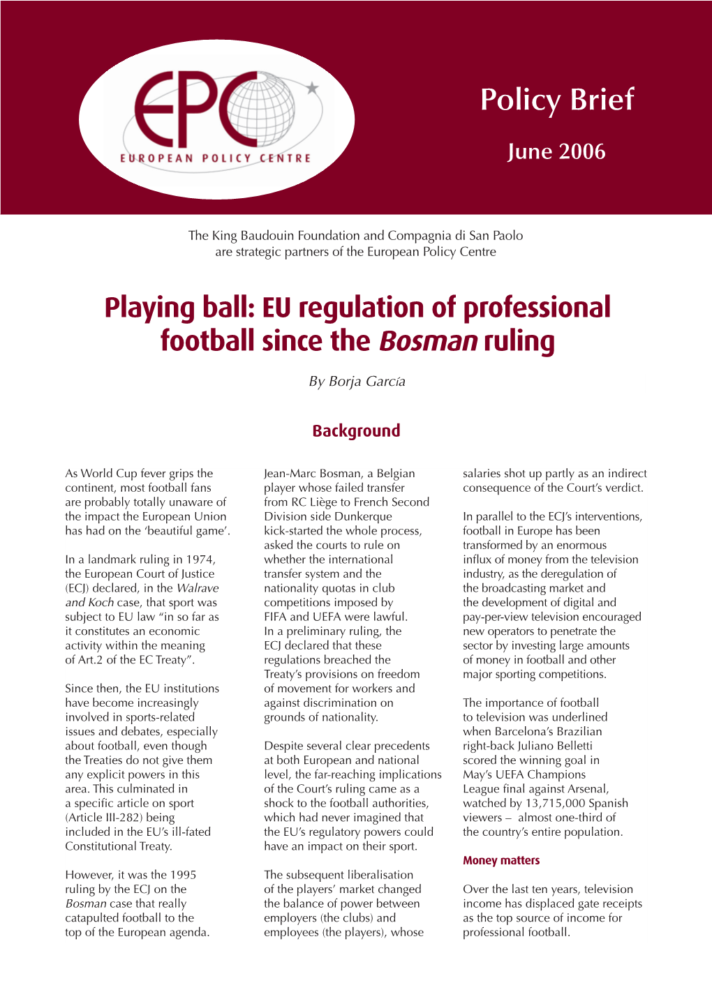 EU Regulation of Professional Football Since the Bosman Ruling