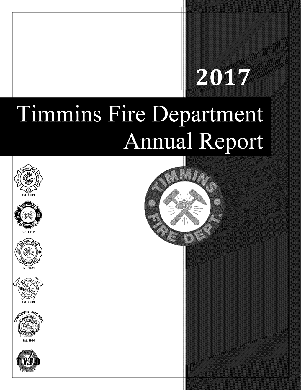 Timmins Fire Department Annual Re