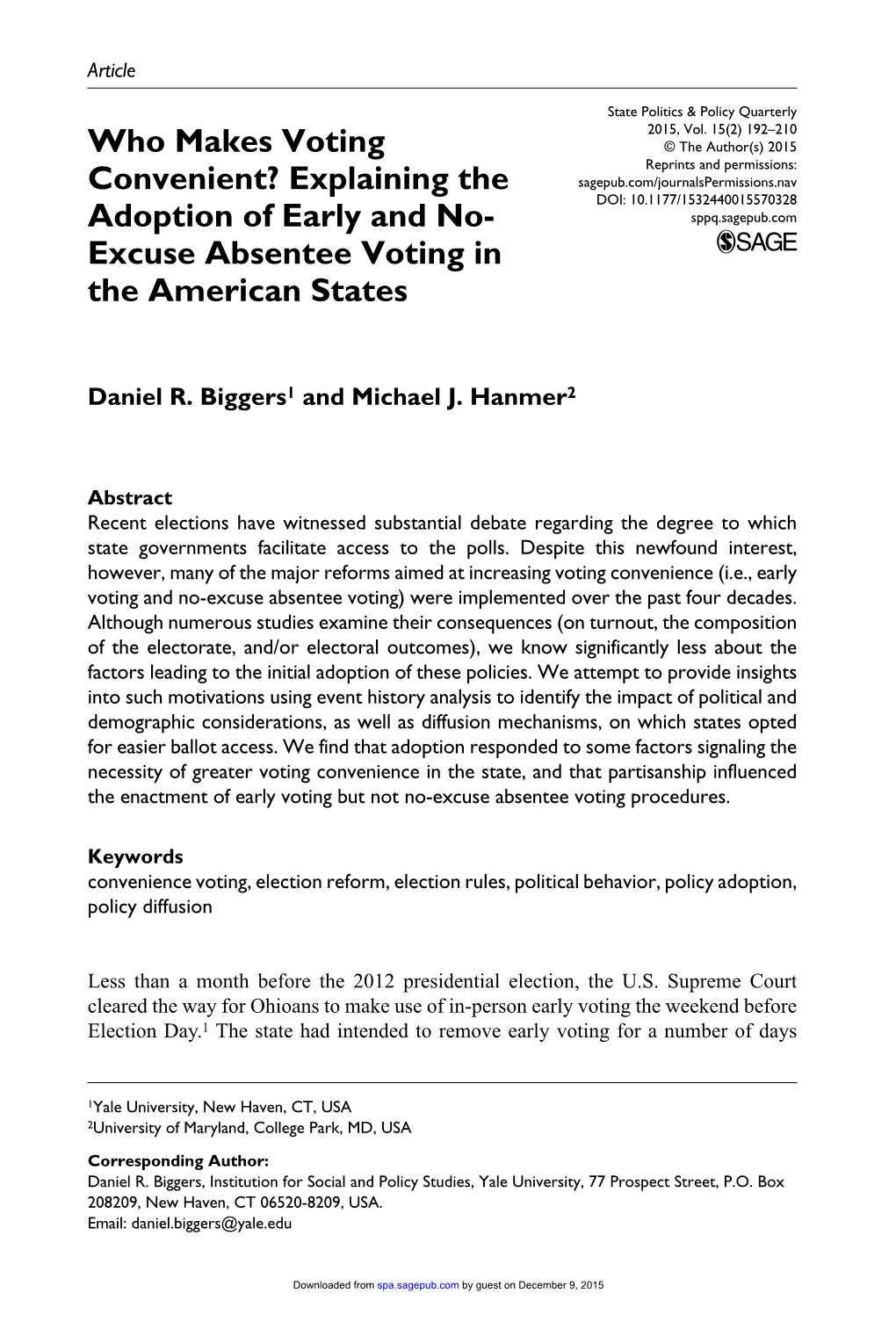Who Makes Voting Convenient? Explaining the Adoption of Early and No- Excuse Absentee Voting in the American States