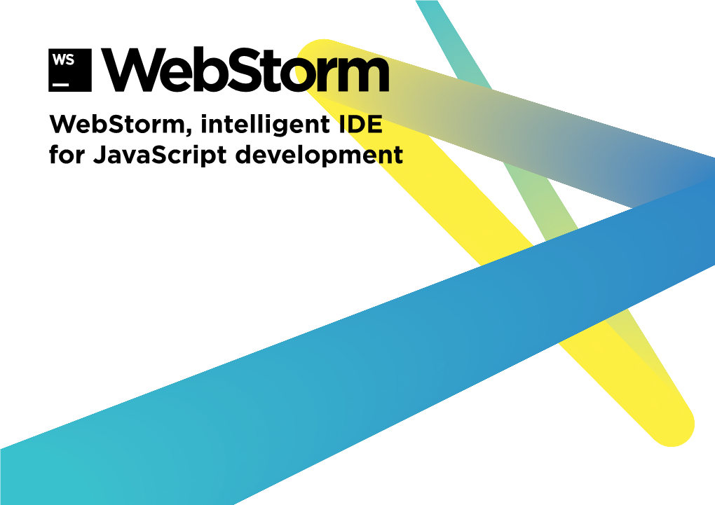 Webstorm, Intelligent IDE for Javascript Development