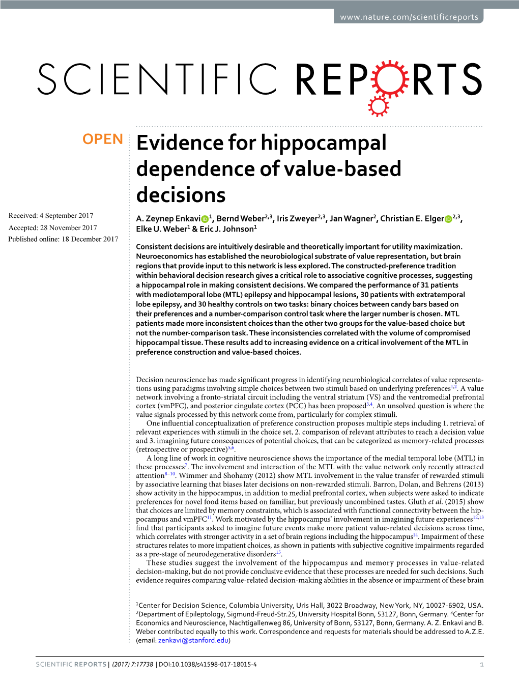 Evidence for Hippocampal Dependence of Value-Based Decisions Received: 4 September 2017 A