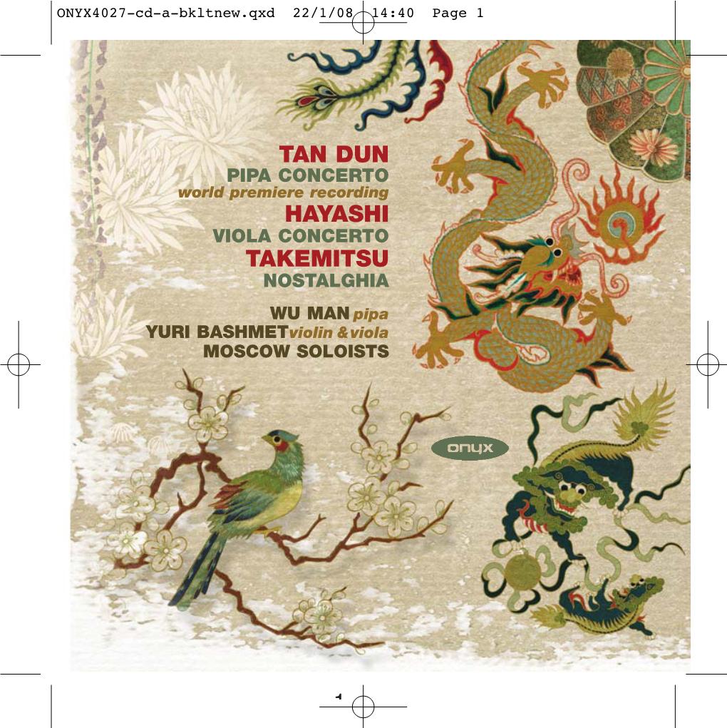 Tan Dun Hayashi Takemitsu