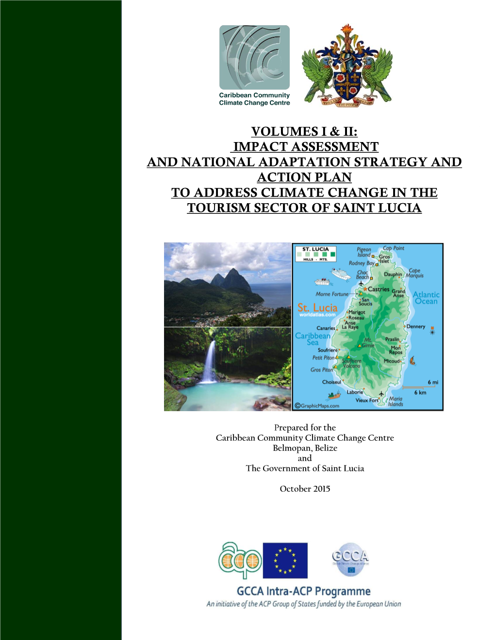 Volumes I & Ii: Impact Assessment and National Adaptation Strategy And