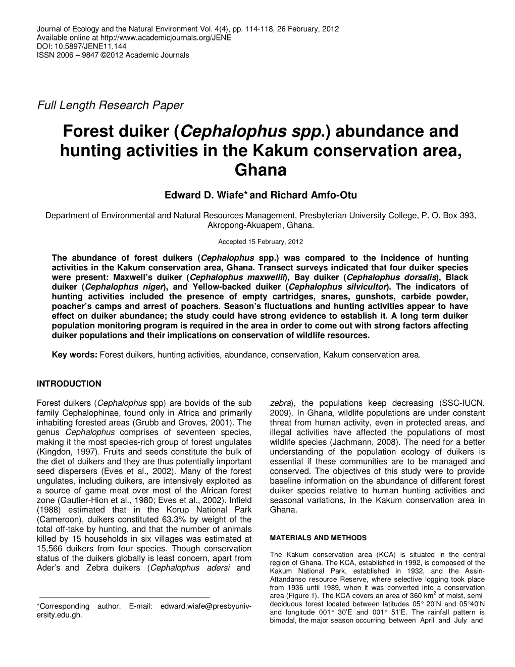 Forest Duiker (Cephalophus Spp.) Abundance and Hunting Activities In