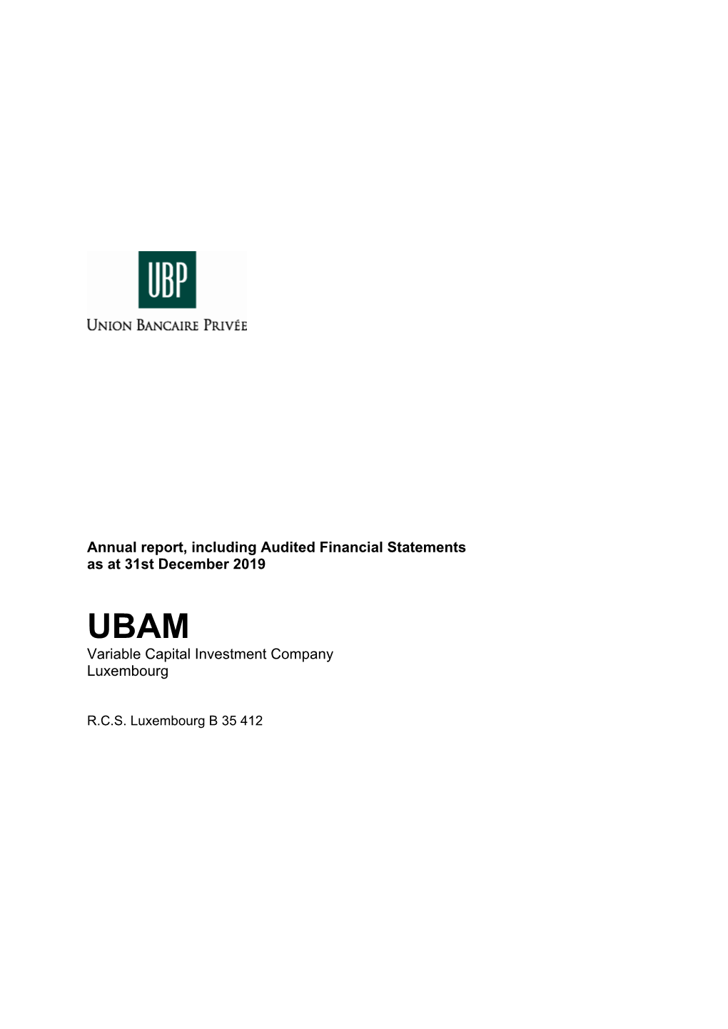UBAM Variable Capital Investment Company Luxembourg