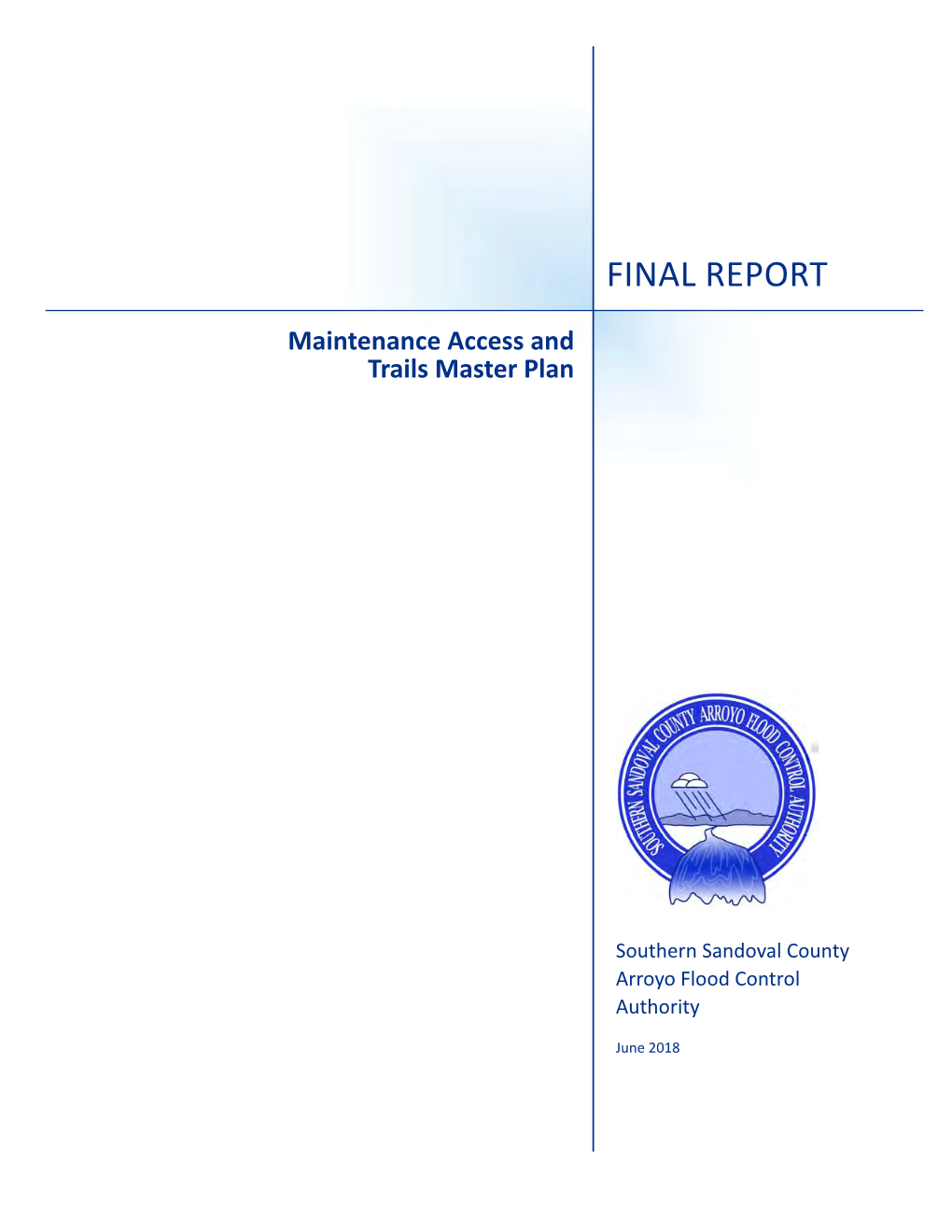 Trails Master Plan / Maintenance Access Plan