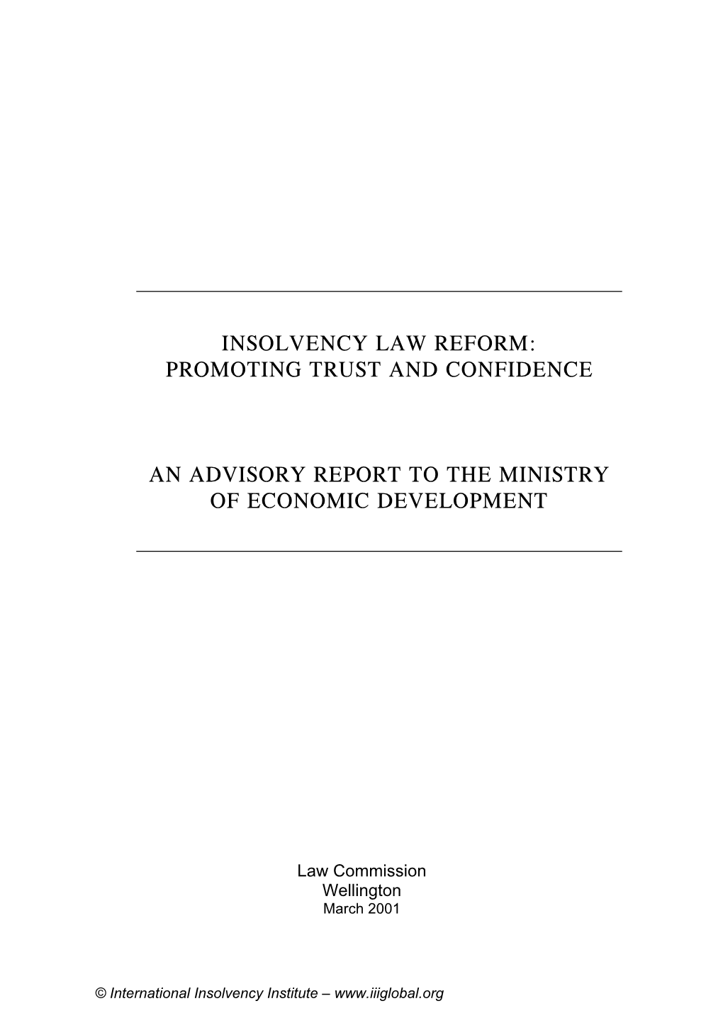 Insolvency Law Reform: Promoting Trust and Confidence