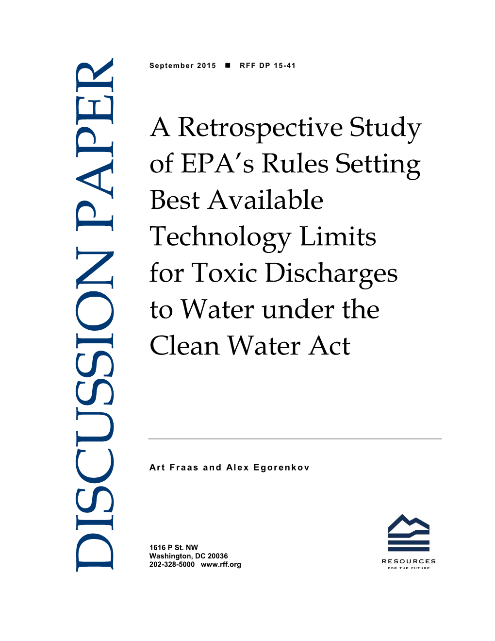 A Retrospective Study of EPA's Rules Setting Best Available Technology