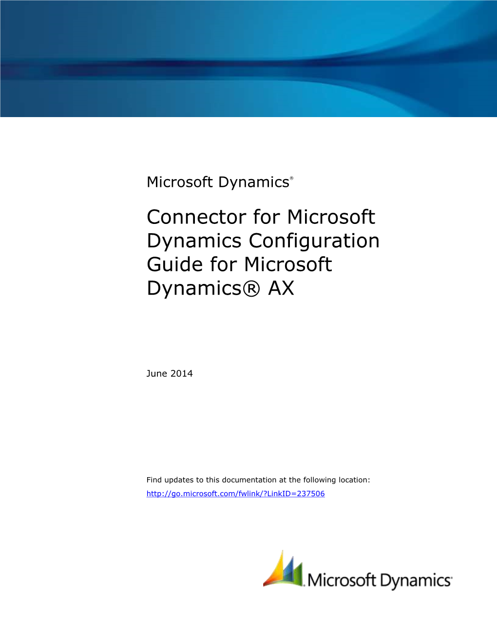 Connector for Microsoft Dynamics Configuration Guide for Microsoft Dynamics® AX