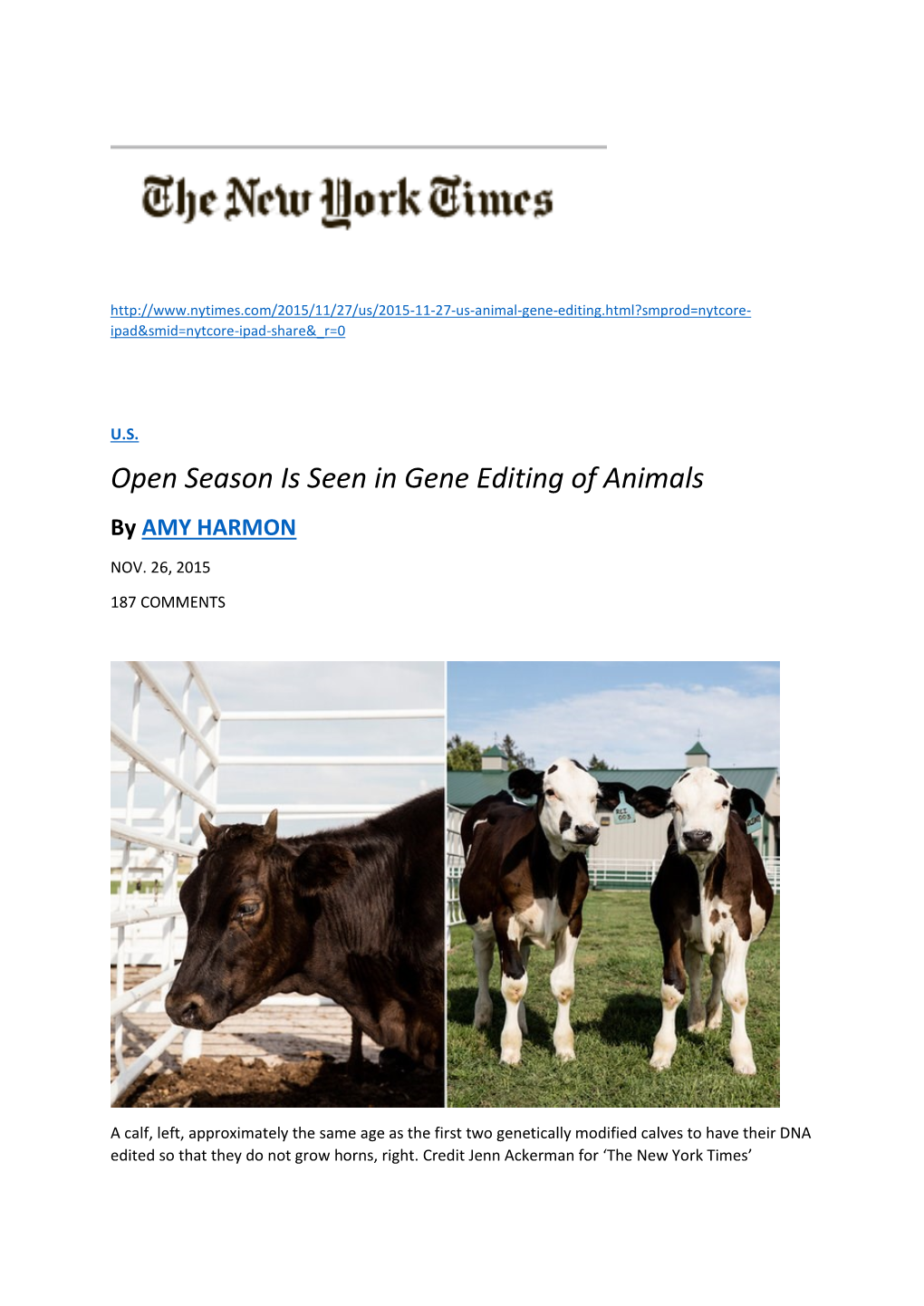Open Season Is Seen in Gene Editing of Animals by AMY HARMON