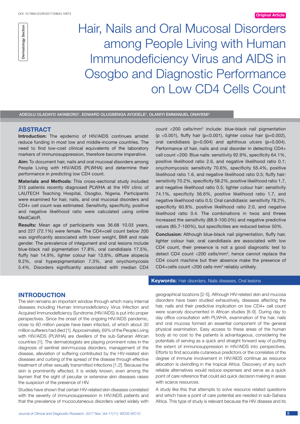 Hair, Nails and Oral Mucosal Disorders Among People Living with Human Immunodeficiency Virus and AIDS in Osogbo and Diagnostic P