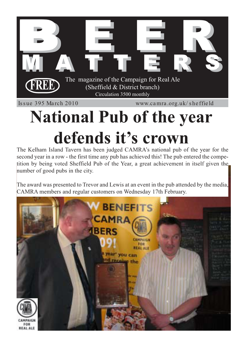 Beer Matters Would Like to Wish Introduced at the Ship Inn, Shalesmoor, Are Him and Is Family All the Best for the Future