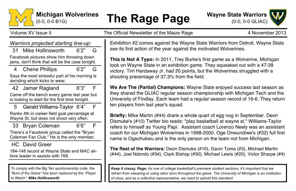 Wayne State Warriors (0-0, 0-0 B1G) the Rage Page (0-0, 0-0 GLIAC)