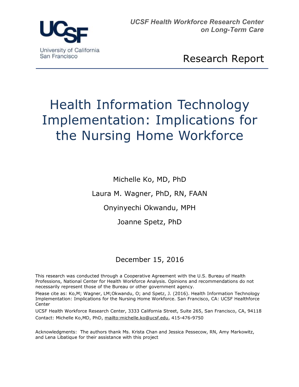Health Information Technology Implementation: Implications for the Nursing Home Workforce