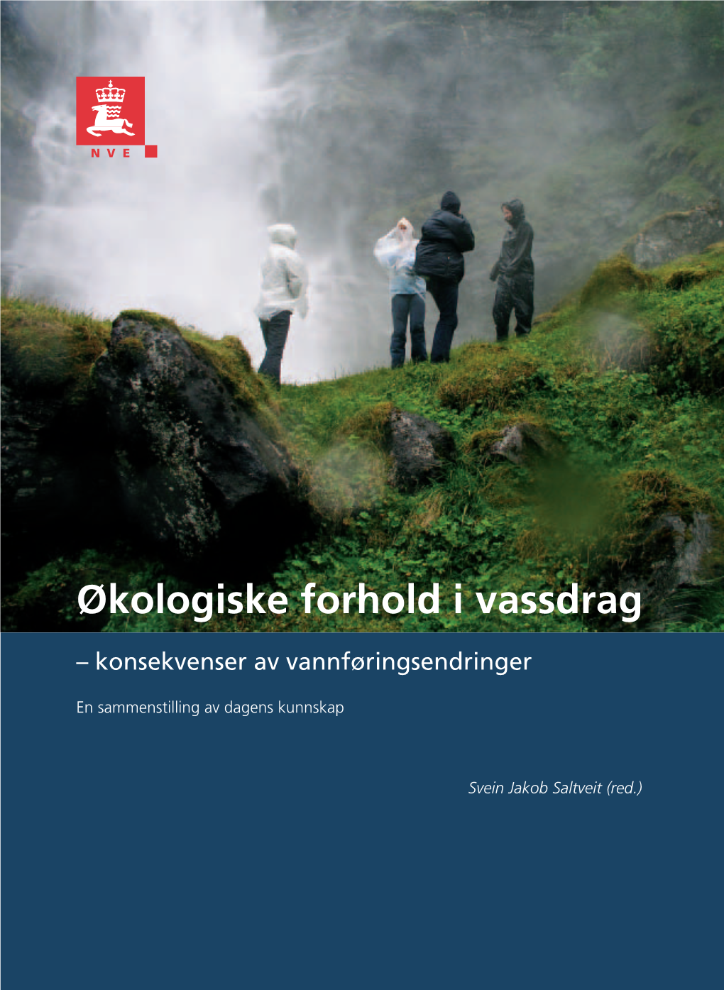 Økologiske Forhold I Vassdrag, 2006